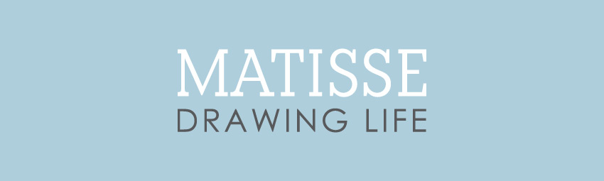 Matisse: Drawing Life Exhibition